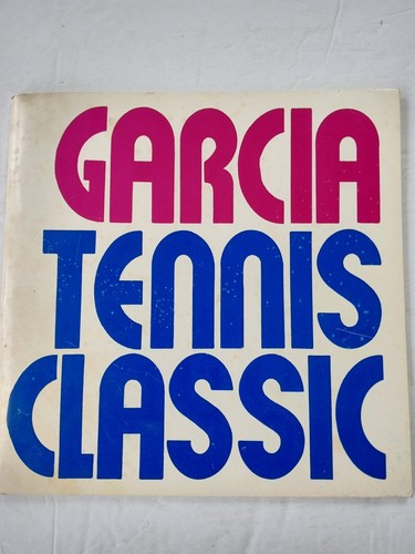 Garcia tennis classic - classic, program